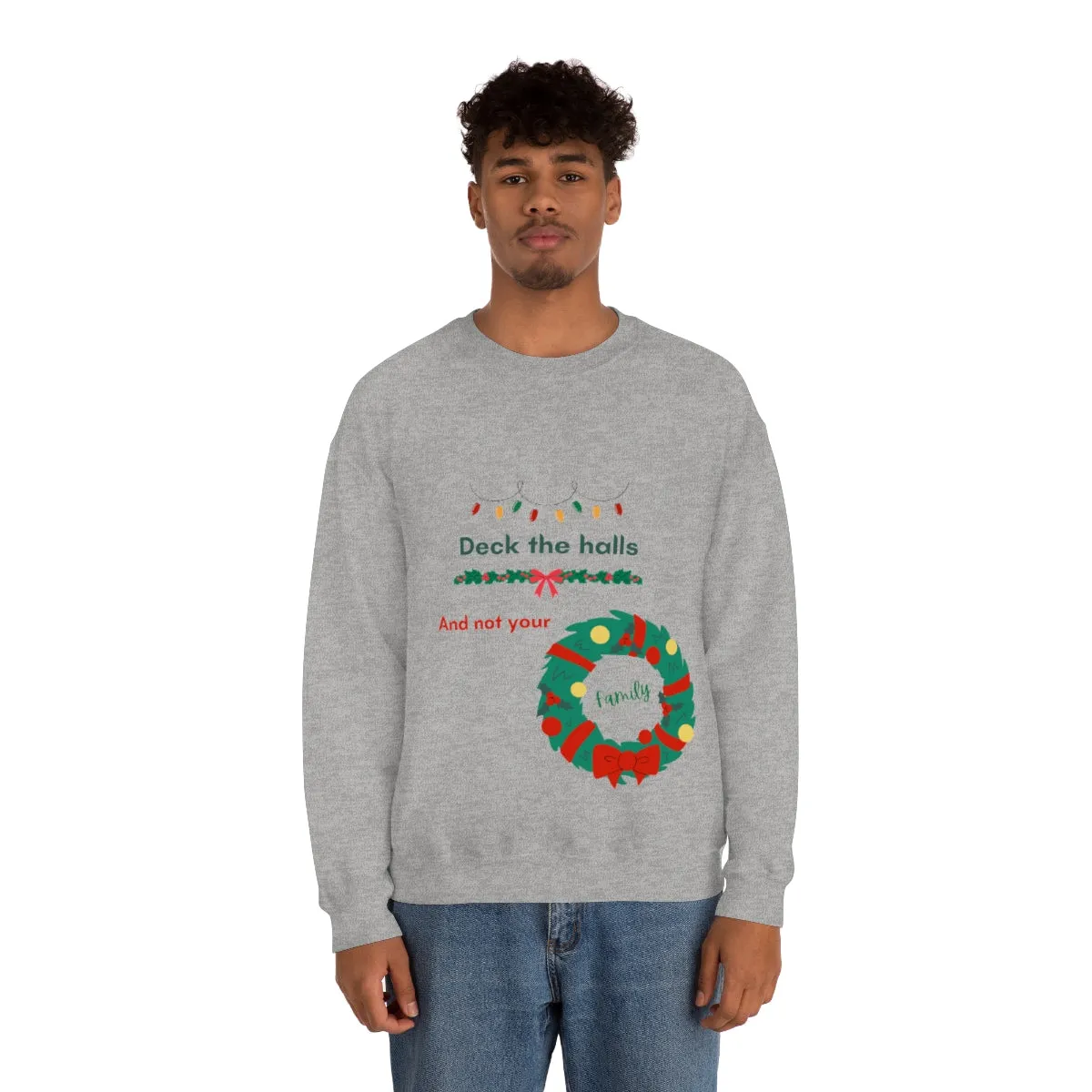 deck the halls Unisex Heavy Blend™ Crewneck Sweatshirt