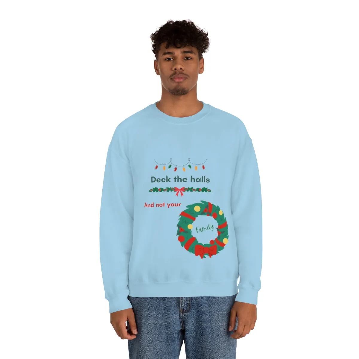 deck the halls Unisex Heavy Blend™ Crewneck Sweatshirt